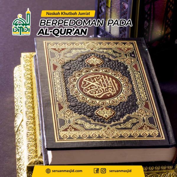 Berpedoman Pada Al-Qur'an