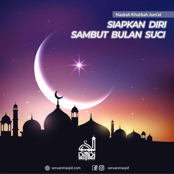 Siapkan Diri Sambut Bulan Suci