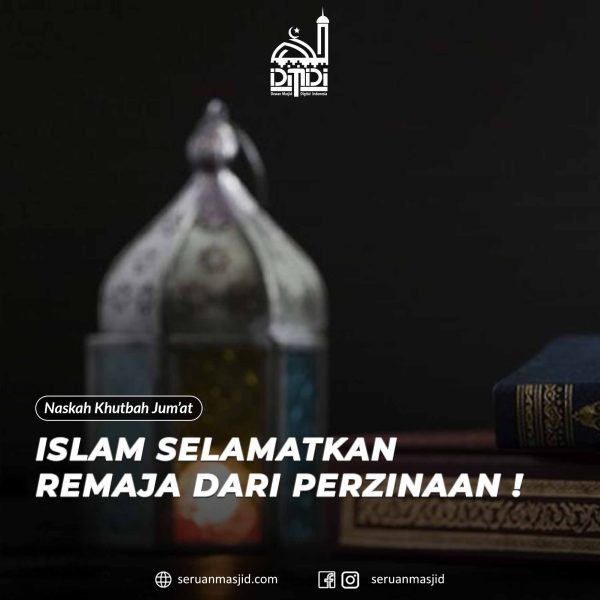 Islam Selamatkan Remaja dari Perzinaan !