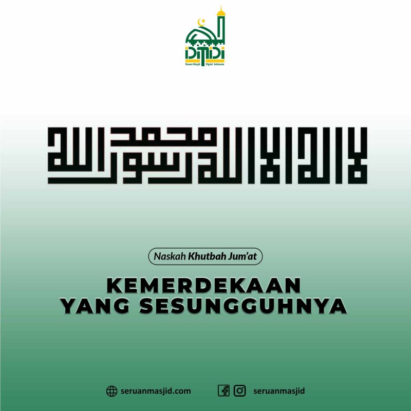 Kemerdekaan yang Sesungguhnya