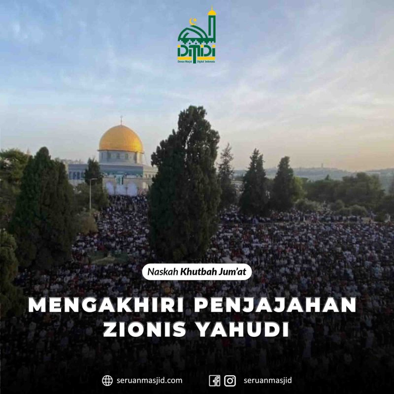 Mengakhiri Penjajahan Zionis Yahudi