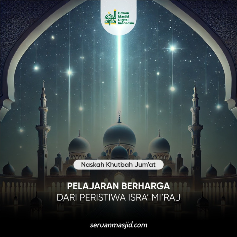 Pelajaran Berharga dari Isra’ Mi’raj