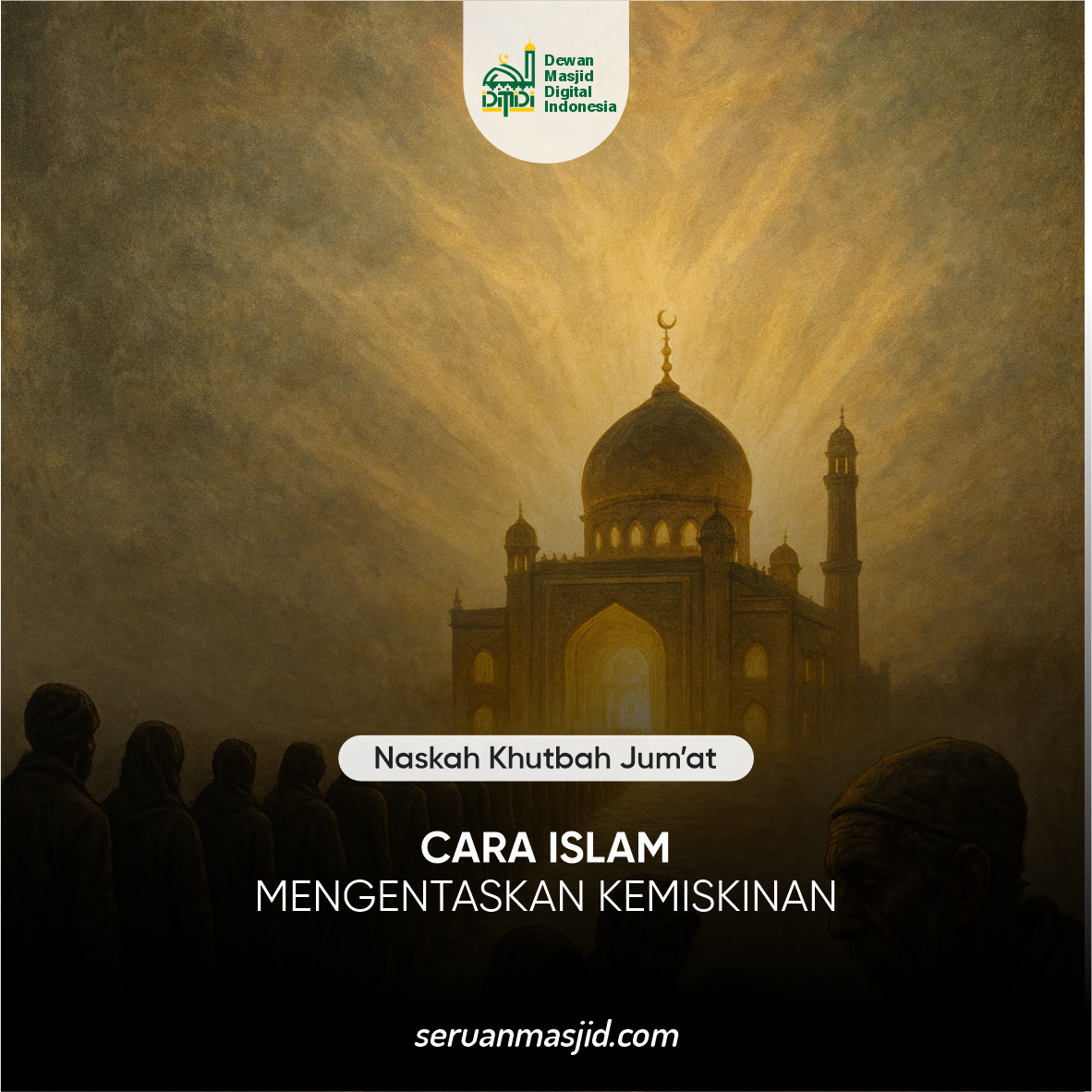 CARA ISLAM MENGENTASKAN KEMISKINAN