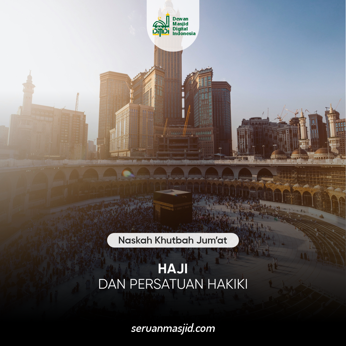 HAJI DAN PERSATUAN HAKIKI