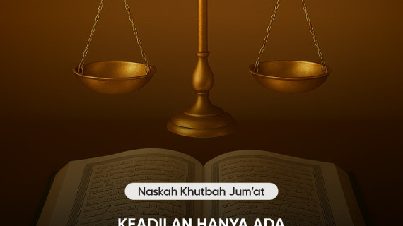 KEADILAN HANYA ADA  DALAM SISTEM ISLAM