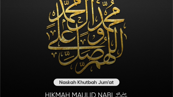 Hikmah Maulid Nabi ﷺ: MENELADANI METODE PERUBAHAN POLITIK ALA RASULULLAH ﷺ