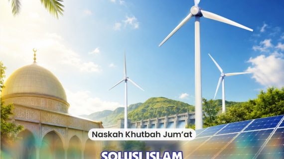 SOLUSI ISLAM MENGATASI KRISIS ENERGI